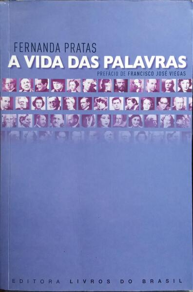 A VIDA DAS PALAVRAS.