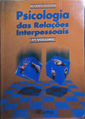 PSICOLOGIA DAS RELAÇÕES INTERPESSOAIS. [2 VOLS.]