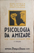 PSICOLOGIA DA AMIZADE.