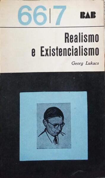 REALISMO E EXISTENCIALISMO.