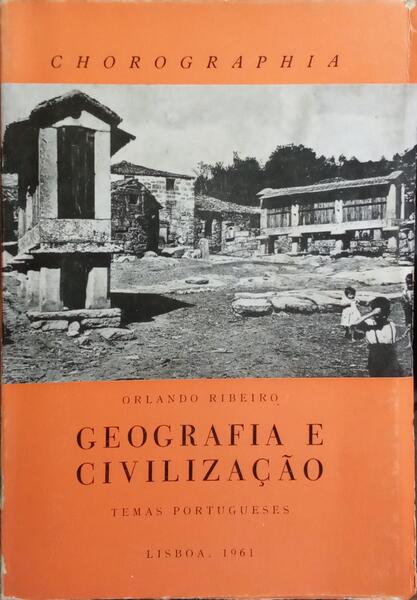 GEOGRAFIA E CIVILIZAÇÃO.