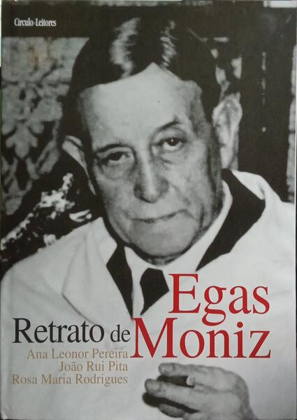RETRATO DE EGAS MONIZ.