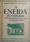 A ENEIDA DE VERGÍLIO.