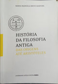 HISTÓRIA DA FILOSOFIA ANTIGA: DAS ORIGENS ATÉ ARISTÓTELES.