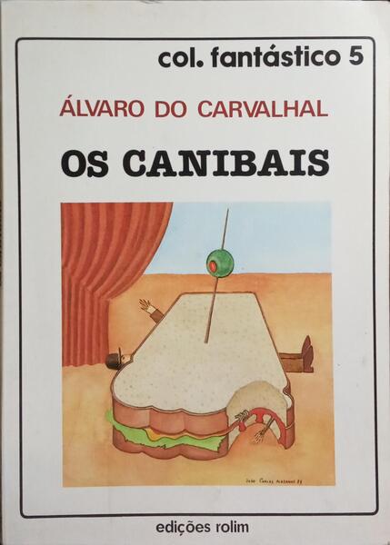 OS CANIBAIS.