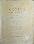 CONTOS ESCOLHIDOS DE AUTORES PORTUGUESES. [7.ª EDIÇÃO]