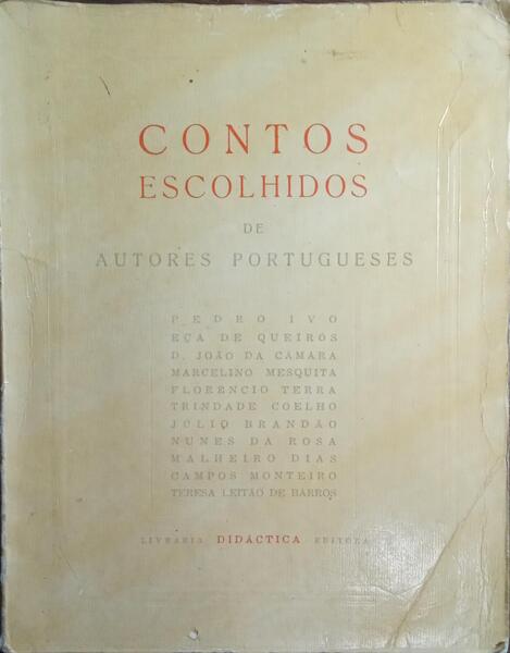 CONTOS ESCOLHIDOS DE AUTORES PORTUGUESES. [7.ª EDIÇÃO]