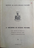 TRABALHOS APRESENTADOS NO TERCEIRO ENCONTRO DE ESTUDOS MILITARES. [2 VOLS.]