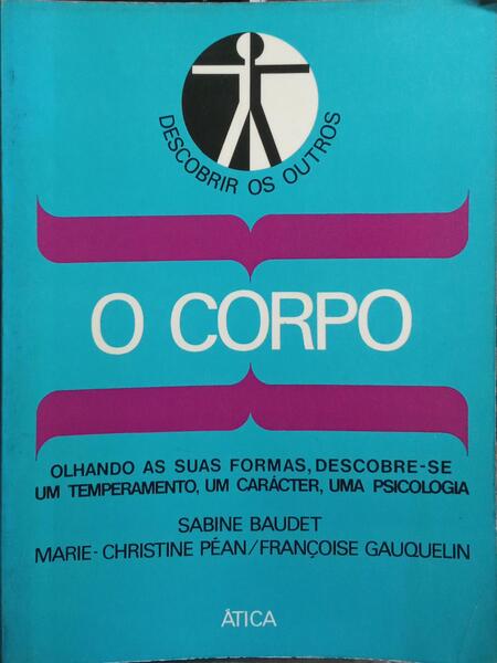 O CORPO.