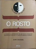O ROSTO.