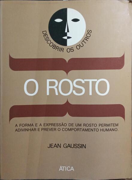 O ROSTO.
