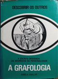 A GRAFOLOGIA.