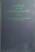 CANCER OF THE UTERUS AND OVARY.