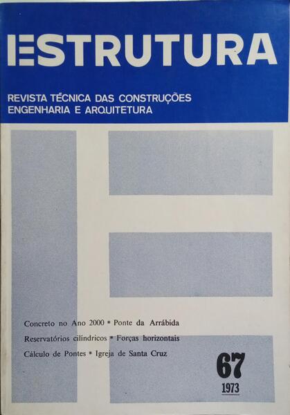 ESTRUTURAS, ANO 17, N.º 67, NOVEMBRO 1973.