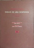 ENSAIO DE UMA DESPEDIDA, ANTOLOGIA (1960-1986).