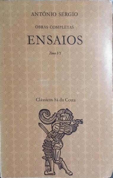 ENSAIOS, TOMO VI. [1.ª EDIÇÃO]