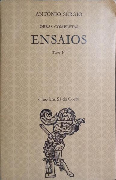 ENSAIOS, TOMO V. [1.ª EDIÇÃO]