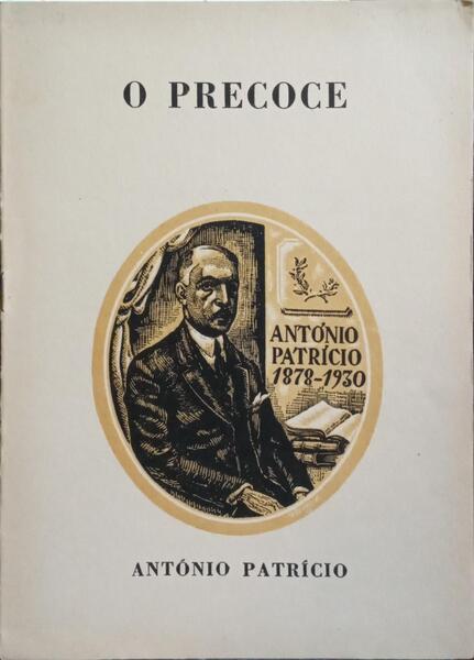 O PRECOCE.