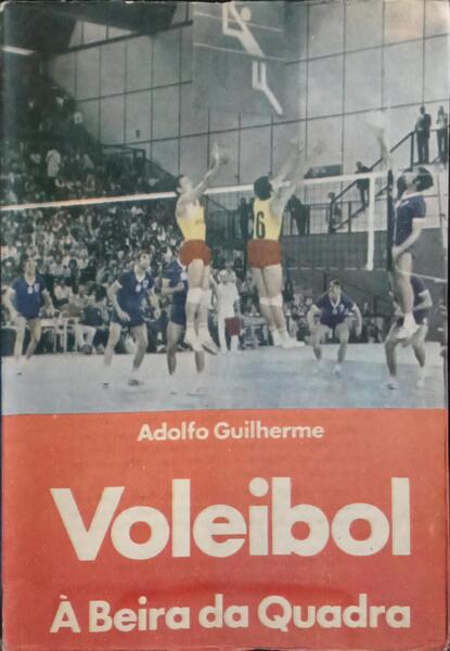 A BEIRA DA QUADRA, TÉCNICA E TÁTICA DE VOLEIBOL.