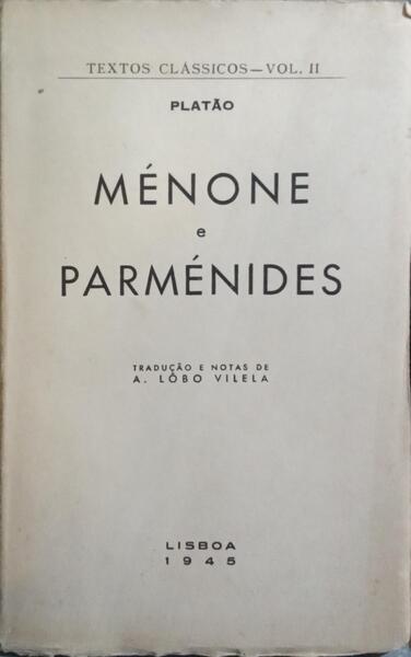 MÉNONE E PARMÉNIDES.