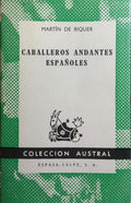 CABALLEROS ANDANTES ESPAÑOLES.