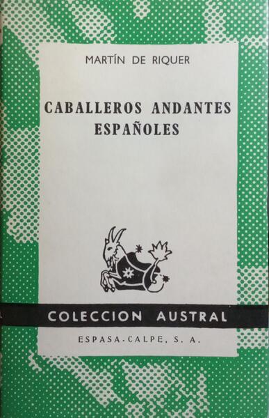CABALLEROS ANDANTES ESPAÑOLES.