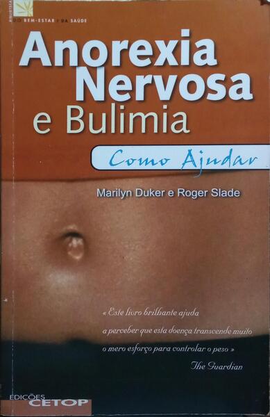 ANOREXIA NERVOSA E BULIMIA.