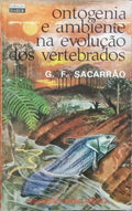 ONTOGENIA E AMBIENTE NA EVOLUÇÃO DOS VERTEBRADOS.