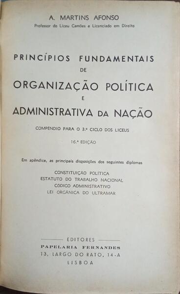 PRINCÍPIOS FUNDAMENTAIS DE ORGANIZAÇÃO POLÍTICA E ADMINISTRATIVA DA NAÇÃO. [16.ª EDIÇÃO]