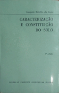 CARACTERIZAÇÃO E CONSTITUIÇÃO DO SOLO. [4.ª EDIÇÃO]