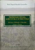 PROPRIEDADE PRIVADA, AGRICULTURA E OUTROS TEMAS.