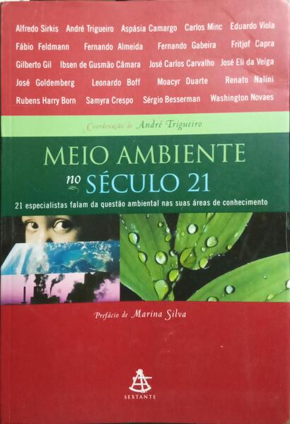 MEIO AMBIENTE NO SÉCULO 21.