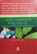 MEIO AMBIENTE NO SÉCULO 21.