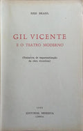 GIL VICENTE E O TEATRO MODERNO.