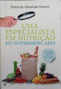 UMA ESPECIALISTA EM NUTRIÇÃO NO SUPERMERCADO.