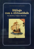 DIÁLOGO COM A AFRICANIDADE NA HISTÓRIA TRÁGICO-MARÍTIMA.