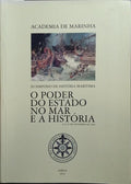 PODER (O) DO ESTADO NO MAR E A HISTÓRIA.