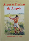 ARCOS E FLECHAS DE ANGOLA.
