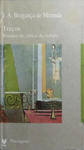 TRAÇOS: ENSAIOS DE CRÍTICA DA CULTURA.