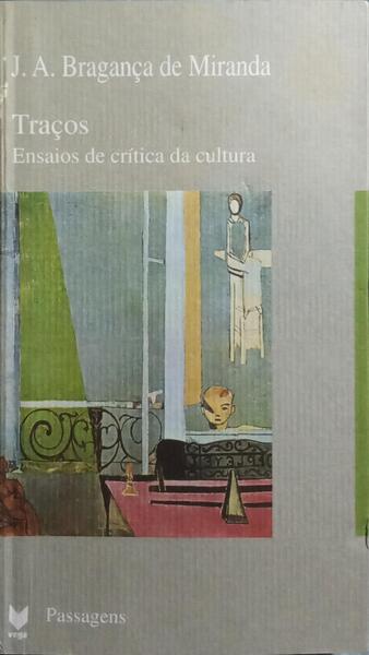 TRAÇOS: ENSAIOS DE CRÍTICA DA CULTURA.