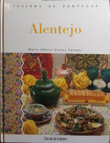 COZINHA DE PORTUGAL: ALENTEJO.
