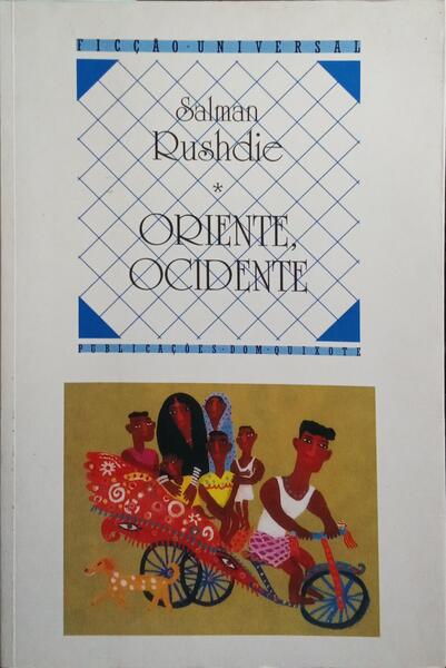 ORIENTE, OCIDENTE. [1.ª EDIÇÃO]