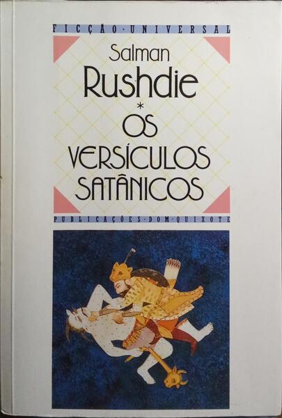 OS VERSÍCULOS SATÂNICOS. [5.ª EDIÇÃO]