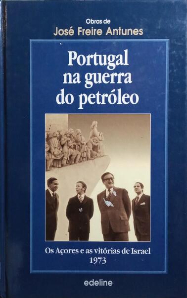PORTUGAL NA GUERRA DO PETRÓLEO.