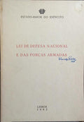 LEI DE DEFESA NACIONAL E DAS FORÇAS ARMADAS.