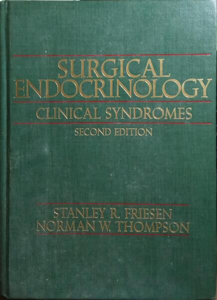 SURGICAL ENDOCRINOLOGY, CLINICAL SYNDROMES.