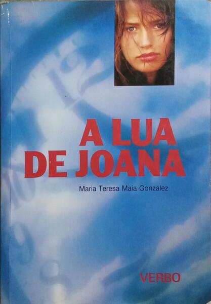 A LUA DE JOANA. [2.ª EDIÇÃO]