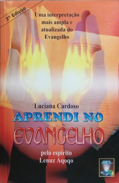 APRENDI NO EVANGELHO. [2.ª EDIÇÃO]
