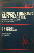 CLINICAL THINKING AND PRACTICE.