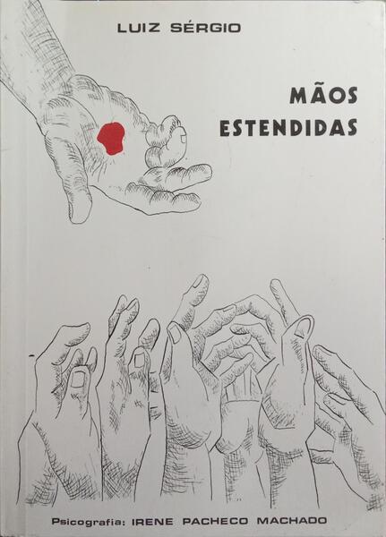 MÃOS ESTENDIDAS. [8.ª EDIÇÃO]